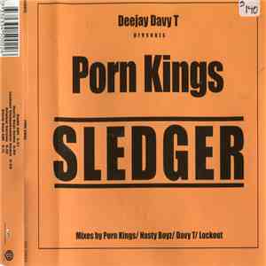 Deejay Davy T Presents Porn Kings - Sledger download flac