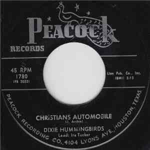 Dixie Humming Birds - Christians Automobile download flac