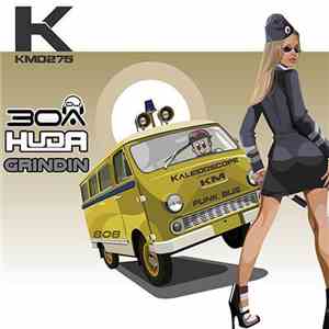 DJ30A, HUDA - Grindin download flac