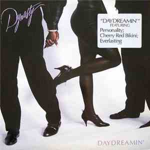 Dynasty - Daydreamin' download flac