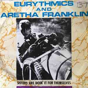 Eurythmics And Aretha Franklin - Sisters Are Doin' It For Themselves download flac