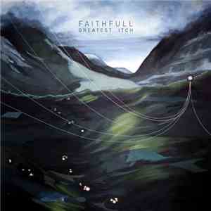 Faithfull  - Greatest Itch download flac