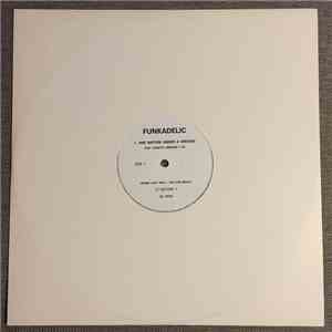 Funkadelic - One Nation Under A Groove / Comin' Round The Mountain download flac