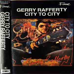 Gerry Rafferty - City To City download flac