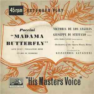Giuseppe di Stefano, Victoria De Los Angeles, Anna Maria Canali, Orchestra Del Teatro Dell'Opera Di Roma, Gianandrea Gavazzeni, Giacomo Puccini - "Madama Butterfly" download flac