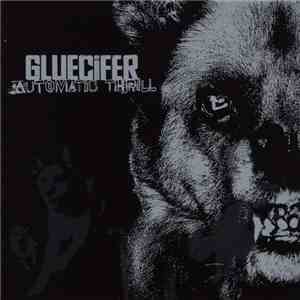 Gluecifer - Automatic Thrill download flac