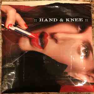 Hand And Knee - Opening Of The Mouth download flac