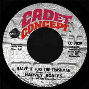 Harvey Scales - (Leave It For) The Trashman / Electric Robot download flac