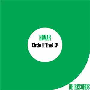 Humar  - Circle Of Trust EP FLAC album