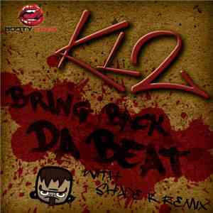 KL2 - Bring Back Da Beat download flac