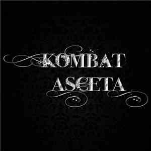 Kombat Asceta - L'Inizio, La Fine download flac