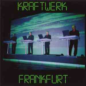 Kraftwerk - Jahrhunderthalle FLAC album