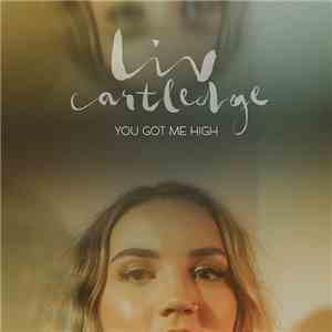 Liv Cartledge - You Got Me High FLAC album