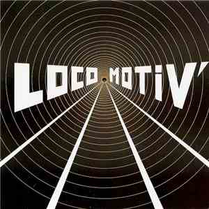Loco Motiv' - Loco Motiv' download flac