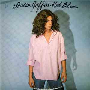 Louise Goffin - Kid Blue download flac