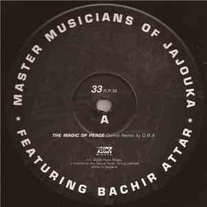 Master Musicians Of Jajouka Featuring Bachir Attar - The Magic Of Peace download flac