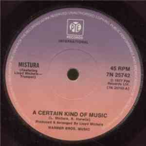 Mistura  Featuring Lloyd Michels - A Certain Kind Of Music download flac