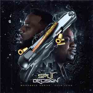 Montrell Towns & Yayo Jugg - Split Decision download flac
