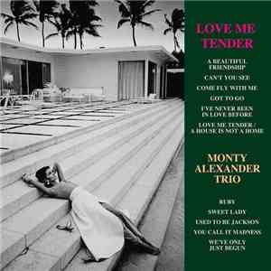 Monty Alexander Trio - Love Me Tender download flac