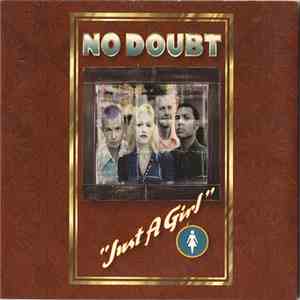 No Doubt - Just A Girl download flac