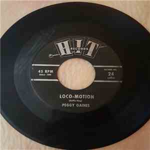 Peggy Gaines, Herbert Hunter - Loco-Motion / Bring it on Home to Me download flac