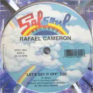 Rafael Cameron - Let's Get It Off / Desires download flac