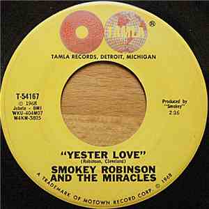 Smokey Robinson And The Miracles - Yester Love download flac