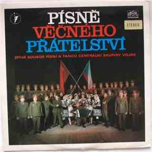 Soubor Písní A Tanců Centrální Skupiny Vojsk - Písně Věčného Přátelství download flac