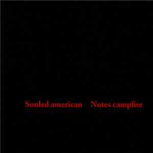 Souled American - Notes Campfire download flac