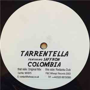 Tarrentella Featuring Saffron - Colombia download flac
