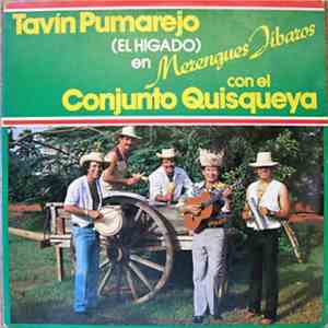 Tavín Pumarejo Con El Conjunto Quisqueya - Merengues Jibaros download flac