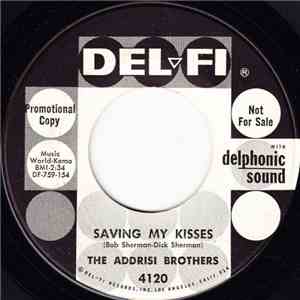 The Addrisi Brothers - Saving My Kisses / Un Jarro download flac