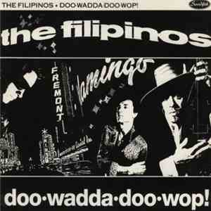 The Filipinos - Doo·Wadda·Doo·Wop! download flac