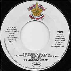 The Geezinslaw Brothers - If You Think I'm Crazy Now (You Should Have Seen Me When I Was A Kid) download flac