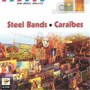 The Invaders Steelband - Steel Bands - Caraibes download flac