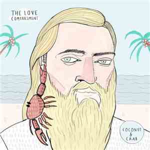 The Love Compartment  - Coconut & Crab download flac