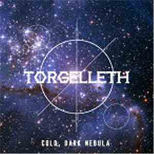 Torgelleth - Cold, Dark Nebula download flac