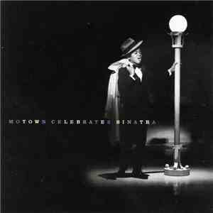 Various - Motown Celebrates Sinatra download flac