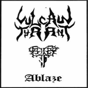 Vulcan Tyrant - Ablaze download flac
