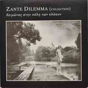 Zante Dilemma - Χειμώνας Στην Πόλη Των Κλόουν download flac