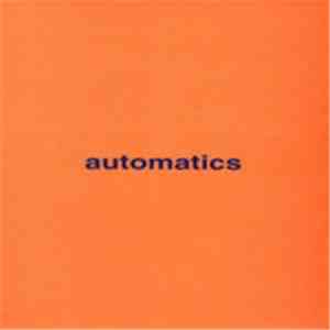 Automatics  - Slow Song download flac