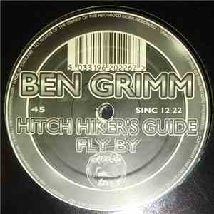Ben Grimm - Hitch Hiker's Guide / Fly By download flac