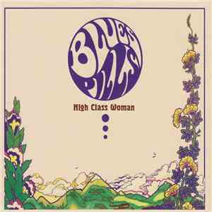 Blues Pills - High Class Woman download flac