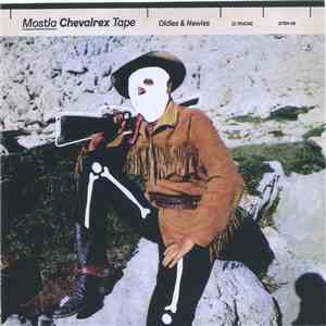 Chevalrex - Mostla Chevalrex Tape download flac