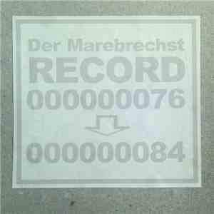 Der Marebrechst - Record 000000076 -> 000000084 download flac