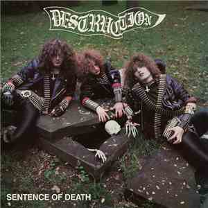 Destruction - Sentence Of Death download flac