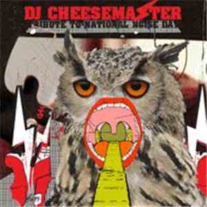DJ Cheesemaster - Tribute To National Noise Day download flac