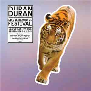 Duran Duran - Life Is Beautiful Festival download flac