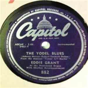 Eddie Grant  - The Yodel Blues / Have I Told You Lately That I Love You download flac