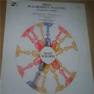 Franz Schubert / Orchestra Dell'Angelicum / Antonio Janigro - Messa In La Bemolle Maggiore download flac